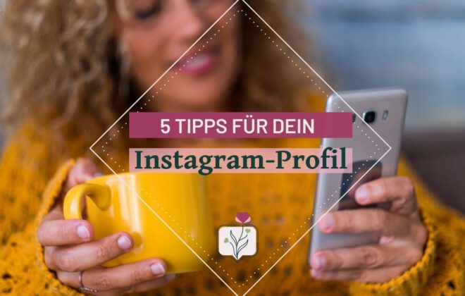 5 Tipps Instagram Profil